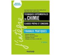 Techniques Expérimentales En Chimie - Classes Prépas Et Concours - Travaux Pratiques