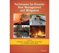 Techniques for Disaster Risk Management and Mitigation Techniques for Disaster Risk Management and Mitigation (Auteur)