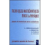 Techniques mathématiques pour la physique. première année de licence. cours 1ère année de licence - Laurence Chérigier - Kovacic - Publication Universite Provence - broché - Scolaire / Universitaire
