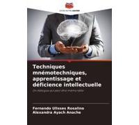 Techniques Mnémotechniques, Apprentissage Et Déficience Intellectuelle