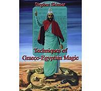 Techniques of Graeco-Egyptian Magic
