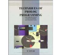Techniques of Prolog Programming with Implementation of Logical Negation and Quantified Goals by T. University of Canberra Van Le T. Van Le (Auteur)