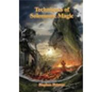 Techniques of Solomonic Magic by Dr Stephen Skinner Dr Stephen Skinner (Auteur)