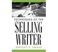 Techniques of the Selling Writer