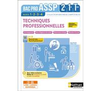 Techniques professionnelles - Blocs 1, 2, 3 et 4 - 2de/1re/Terminale Bac Pro ASSP - Coll. Savoirs et Compétences