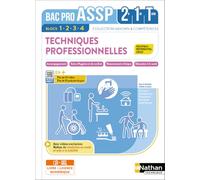 É. Le Gruiec – Techniques pro : Accompagnement & Soins – Bac ASSP – Blocs 1-4 – Livre+Licence 2023