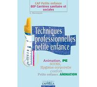 Techniques professionnelles CAP Petite Enfance (2005) - Pochette élève