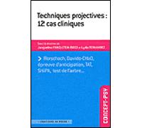 Techniques projectives : 12 cas cliniques - Lydia Fernandez - In Press Eds - broché - Essai