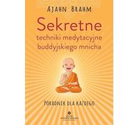 Techniques secrètes de méditation d'un moine bouddhiste