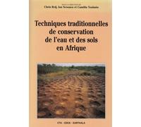 Techniques traditionnelles de conservation de l'eau et des sols en Afrique