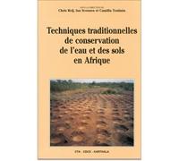 Techniques traditionnelles de conservation de l'eau et des sols en Afrique - Chris Reij - Karthala - broché - Etude