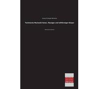 Technische Mechanik Fester, Flüssiger Und Luftförmiger Körper