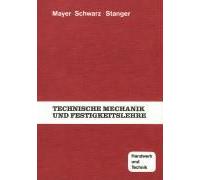 Technische Mechanik Und Festigkeitslehre