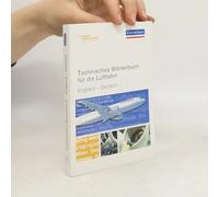 Technisches Wörterbuch Für Die Luftfahrt