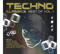 Mark NRG, Two Of China, Mauro Picotto, Hypnopedia, et plus - Techno Classics Best of Vol. 1 [Import]