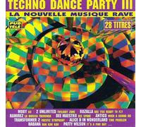 techno dance party III / la nouvelle musique rave