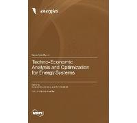 Techno-Economic Analysis And Optimization For Energy Systems