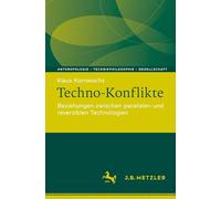 Techno-konflikte: Beziehungen Zwischen Parallelen Und Reversiblen Technologien