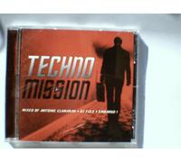 Techno Mission - Mixed By Dj Flex, Antoine Clamaran & Embargo
