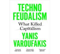 Technofeudalism What killed capitalism - Yanis Varoufakis - Vintage Uk - broché - Essai