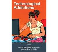 Technological Addictions Technological Addictions (Auteur)