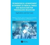 Technological Advancement In Internet Of Medical Things And Blockchain For Personalized Healthcare