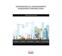 Technological Advancements In Building Construction