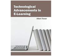 Technological Advancements In E-Learning