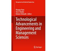Technological Advancements in Engineering and Management Sciences