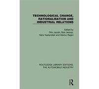 Technological Change Rationalisation and Industrial Relations - Taylor amp Francis Ltd - Taylor amp Francis Ltd - Livre en Anglais - Hardback Taylor amp Francis LtdTaylor amp Francis Ltd (Auteur)