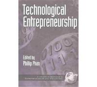 Technological Entrepreneurship, Research in Entrepreneurship and Management, V. 2