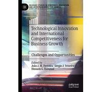 Technological Innovation And International Competitiveness For Business Growth
