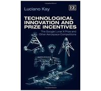 Technological Innovation And Prize Incentives