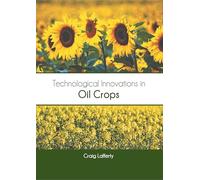 Technological Innovations in Oil Crops