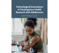 Technological Innovations In Participatory Health Research With Adolescents