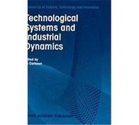 Technological Systems and Industrial Dynamics Carlsson, Bo (Auteur)