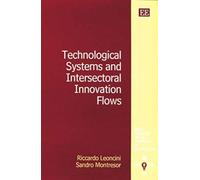 Technological Systems And Intersectoral Innovation Flows