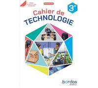 Technologie 3e - 2026 - Cahier - élève - Clément Fantoli - Bordas - broché - Scolaire / Universitaire