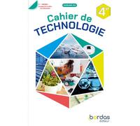 Technologie 4e - 2025 - Cahier - élève - Clément Fantoli - Bordas - broché - Scolaire / Universitaire