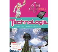 Technologie 4e Cycle 4 - Bimanuel - Edition 2017