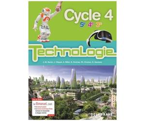 Technologie 5e 4e 3e Cycle 4 - Bimanuel - Edition 2017
