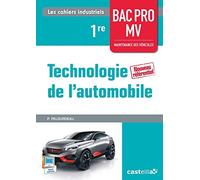 Technologie automobile 1re BAC PRO maintenance des véhicules : Livre de l'élève by Philippe Pelourdeau (2015-06-01)