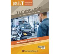 Technologie Bac Pro 1re & Tle Maintenance des véhicules Option Véhicules légers