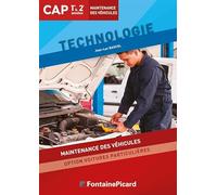 Technologie CAP 1re & 2e années: Maintenance des véhicules option voitures particulières