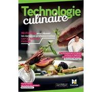 Technologie culinaire : réussir l'épreuve pro pour les CAP et Bac pro cuisine Dorothée Labarre-Le Rolland (Auteur), Bernard Charron (Auteur)