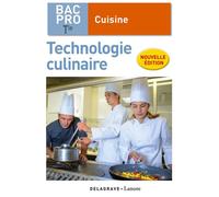Technologie culinaire Tle Bac Pro Cuisine (2018) - Pochette élève - Stéphane Bonnard - Jacques Lanore Lt Eds - broché - Scolaire / Universitaire