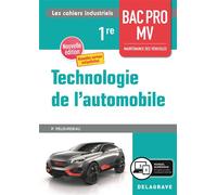 Technologie de l'automobile 1re Bac Pro MV (2020) - Pochette élève - Philippe Pelourdeau - Delagrave - broché - Scolaire / Universitaire