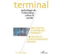Collectif – Technologie de l'information, culture et société – Un nouvel activisme sur l'Internet