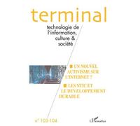 Collectif – Technologie de l'information, culture et société – Un nouvel activisme sur l'Internet