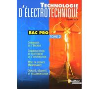 Technologie d'électrotechnique Bac Pro: Tome 2